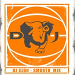       DJ Slon "Smooth mix"