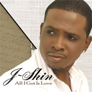 J-Shin - All I Got Is Love