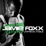 Jamie Foxx - Unpredictable