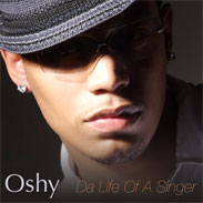 Oshy - Da Life Of A Singer